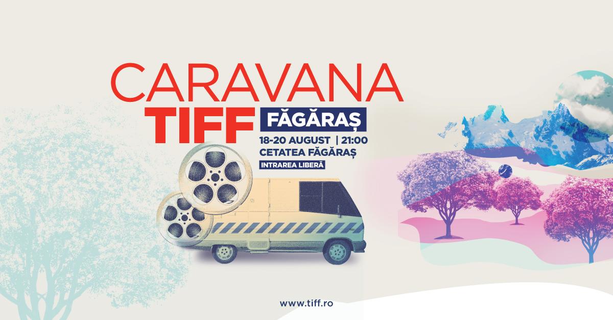 http://tiff.reea/sites/default/files/caravana_tiff_2016_fagaras_fb_ad_1200x628.jpg